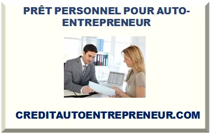 PRÊT PERSONNEL POUR AUTO-ENTREPRENEUR