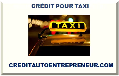 CRÉDIT POUR TAXI